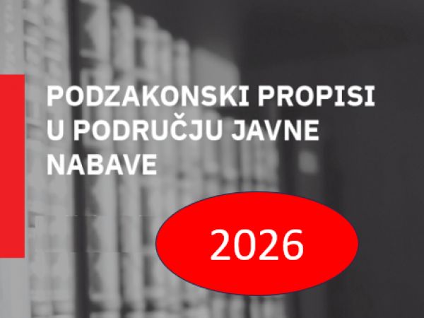 Novi Pravilnik o dokumentaciji o nabavi te ponudi u postupcima javne nabave (NN 94/2026)